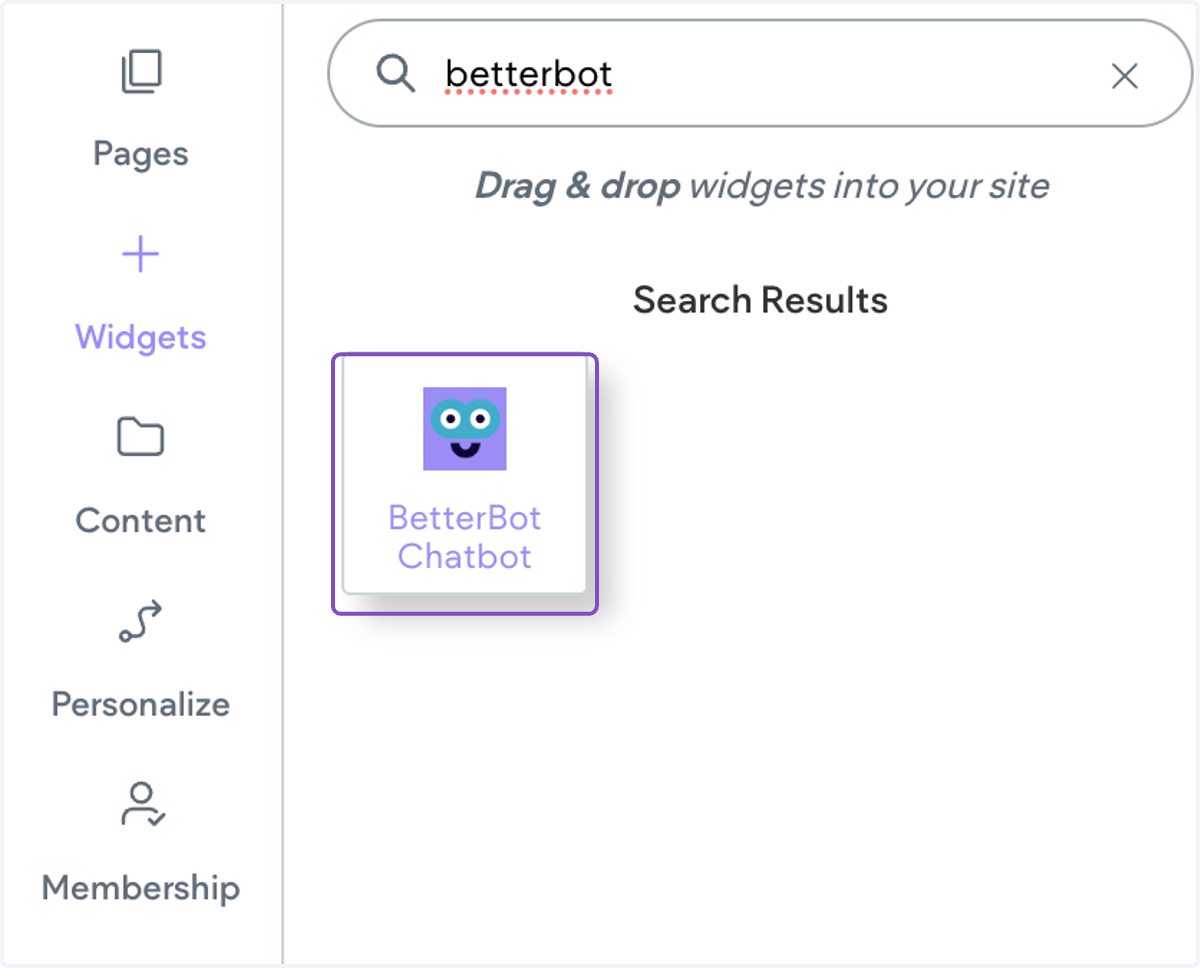 Click on BetterBot Chatbot and drag it into the footer of your site