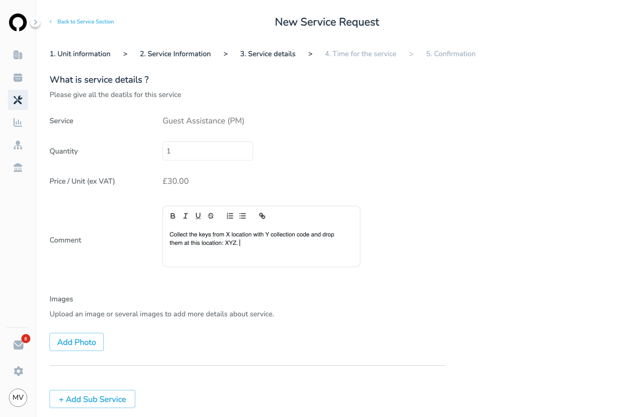 Make sure you add all the necessary information for the agent on the Comment section: