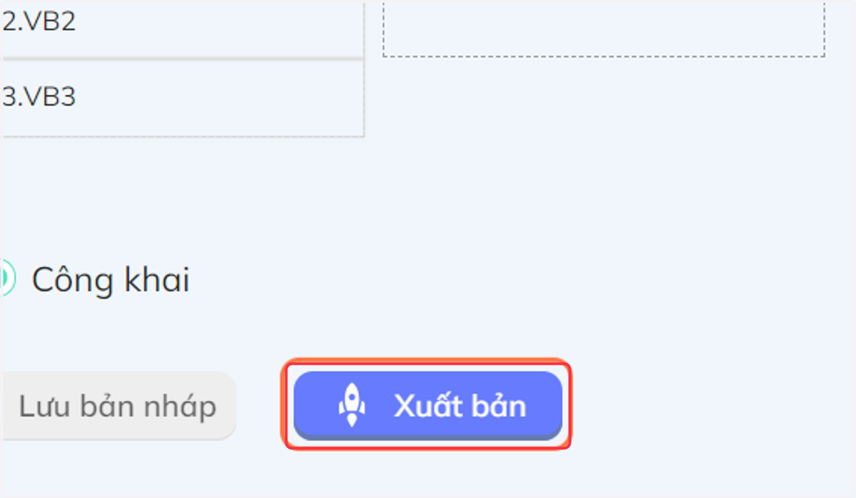 Nếu đã hoàn tất, nhấn chọn "Xuất bản" để đăng câu hỏi