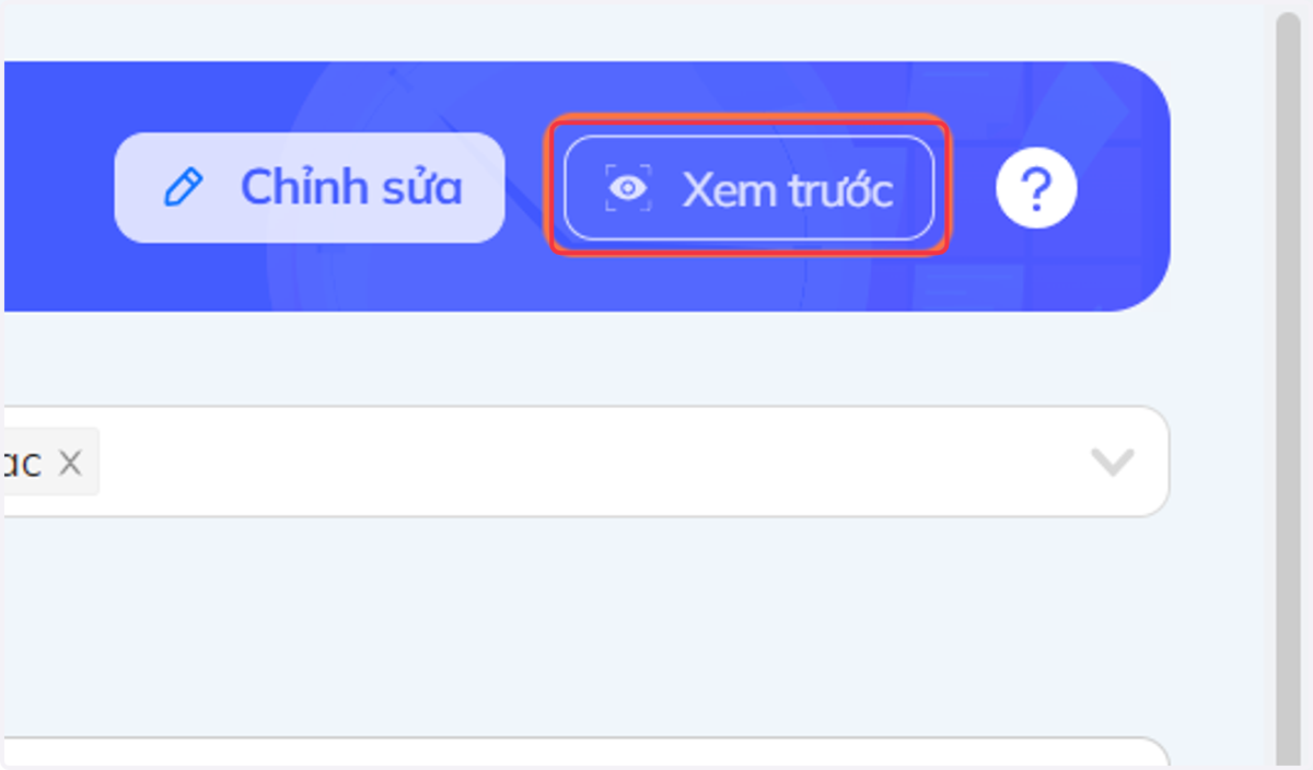 Nhấn chọn "Xem trước" để xem mẫu câu hỏi