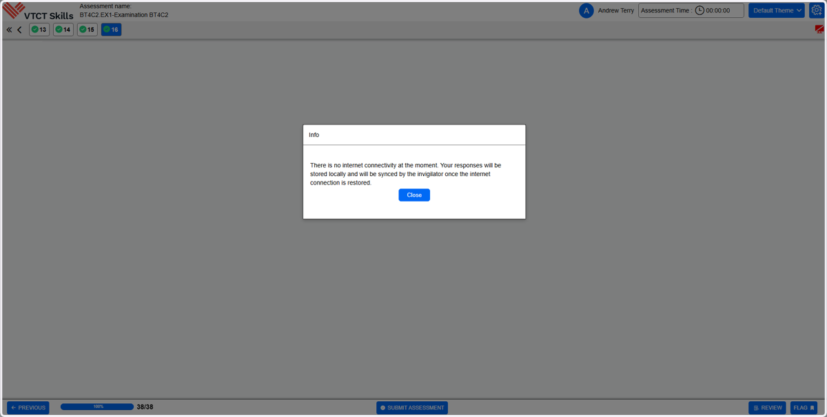 If a learner submits their exam whilst they do not have an internet connection, the below message will appear. The learner can click on Close and an Exams Officer can submit the exam once an internet connection has been established by following the s