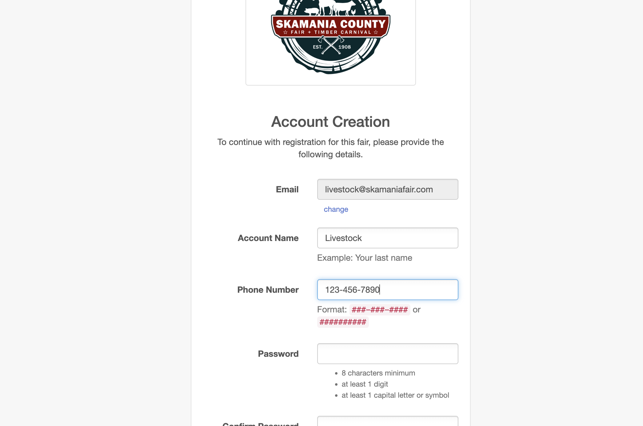 Add the rest of your account information, including a password. Within this account, you can add multiple exhibitors. A last name is a great choice for a family with multiple exhibitors.