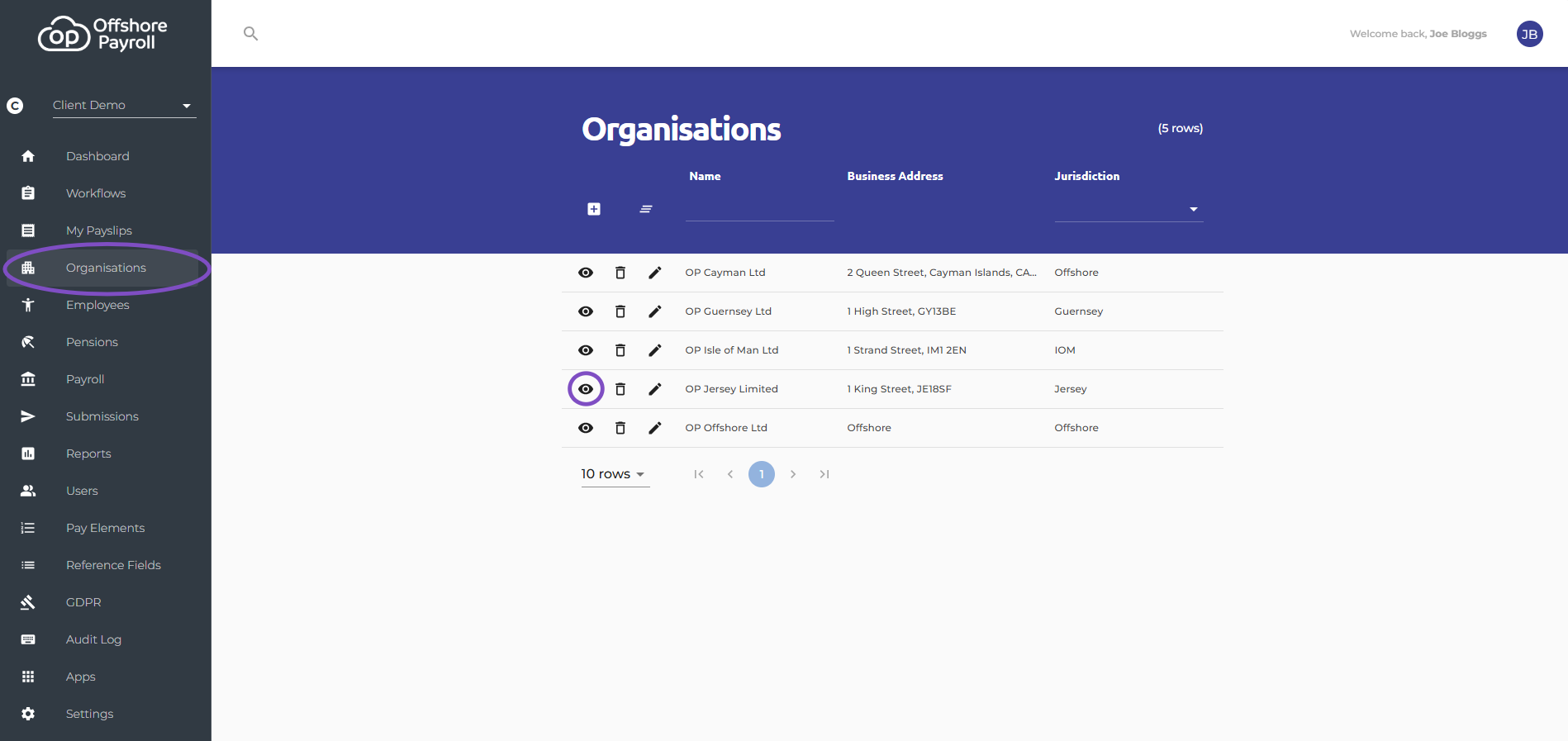 Navigate to the organisation screen and select the eye icon next to the organisation