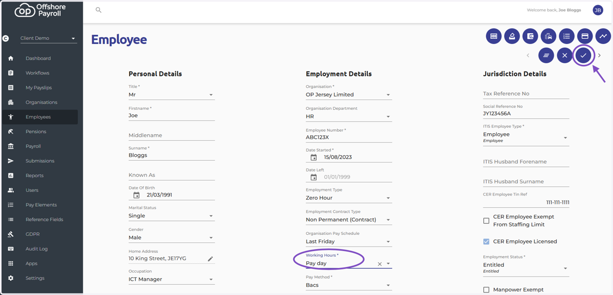Select the new working hours pattern and select the tick icon at the far right of the screen to save your changes