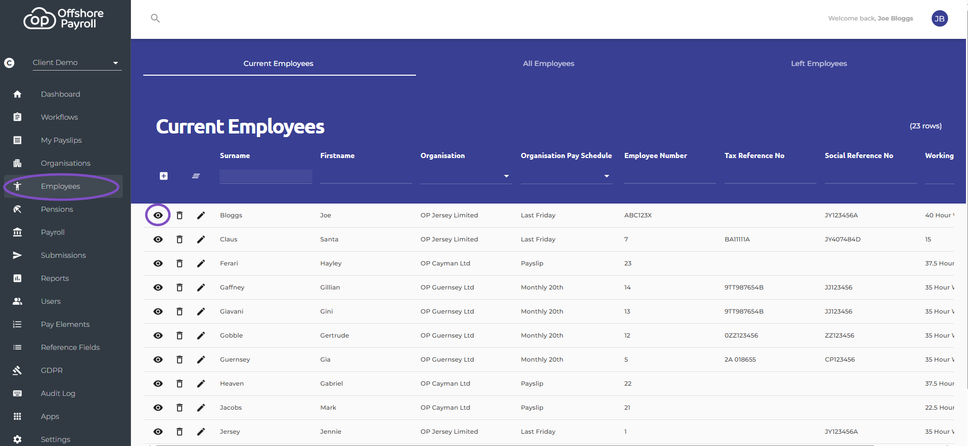 Navigate to the employee screen and select the eye icon next to the employee you wish to change the working hours pattern for