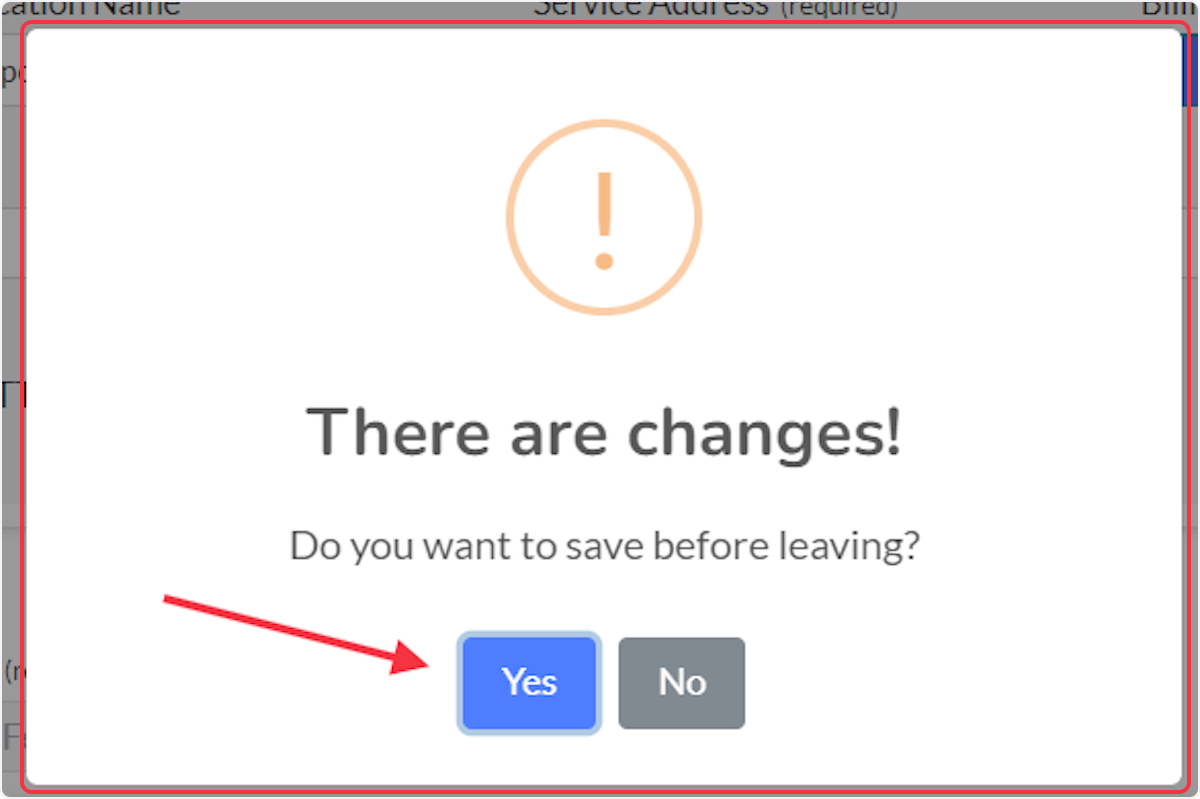 If prompted to Save, select Yes.