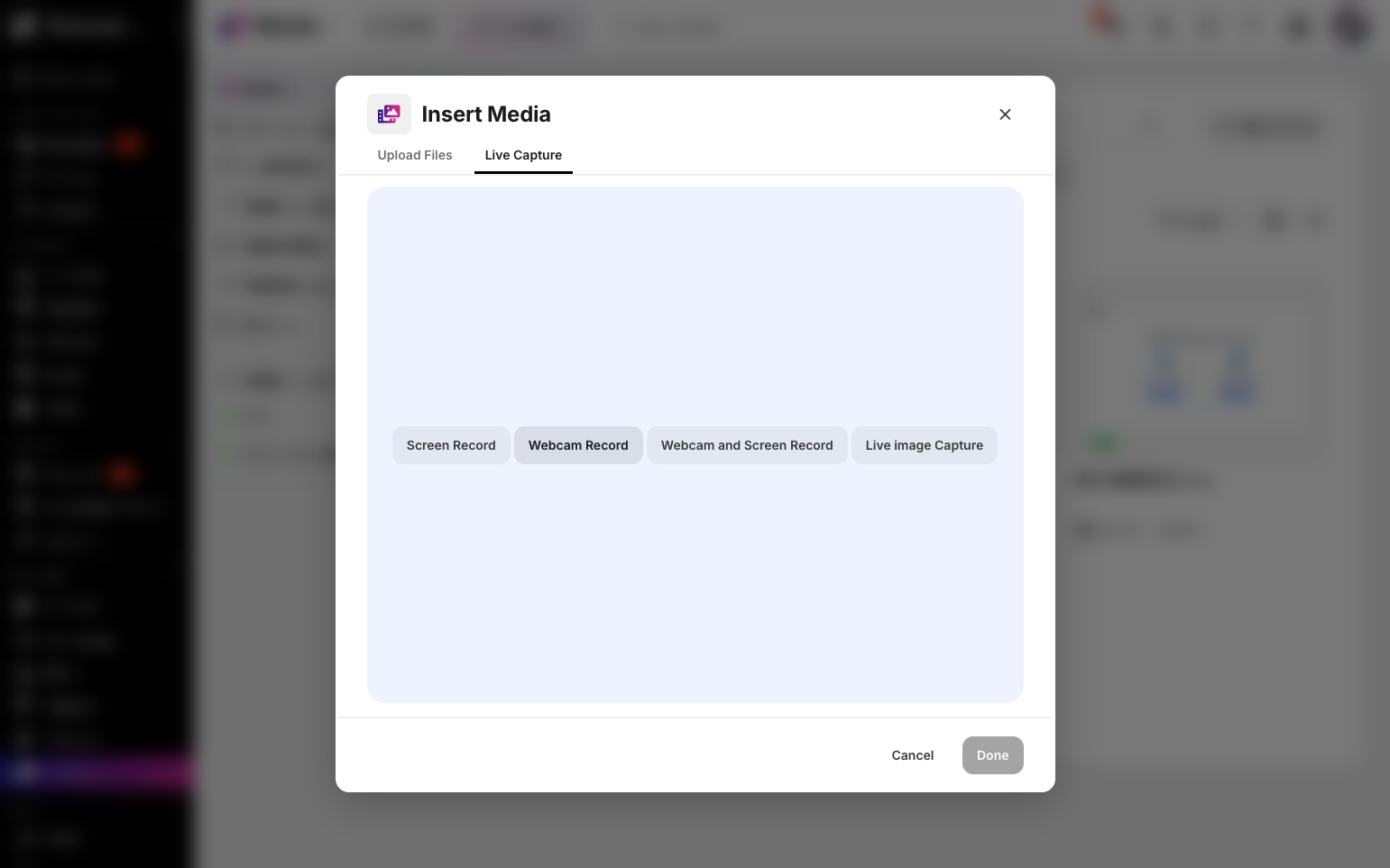 Step 7: Click Webcam Record to start recording from your webcam.
