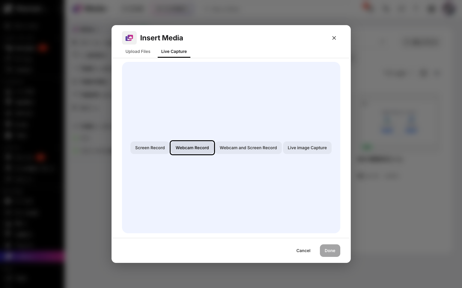 Step 7: Click Webcam Record to start recording from your webcam.