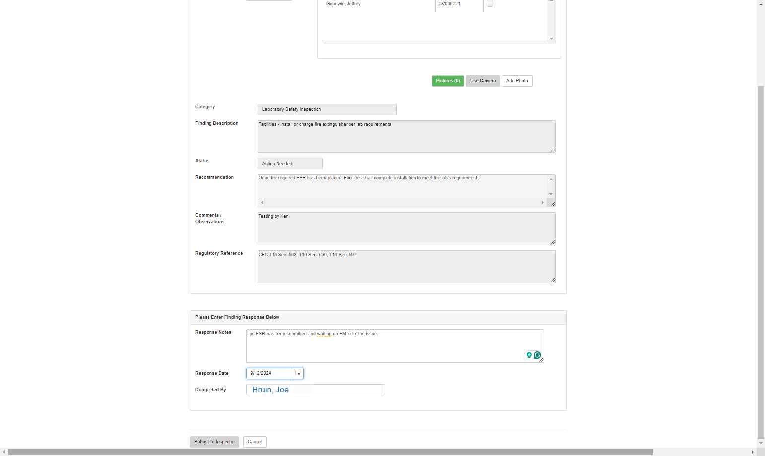 Enter the response date and who is completing the response. The final step is to select "Submit to Inspector".