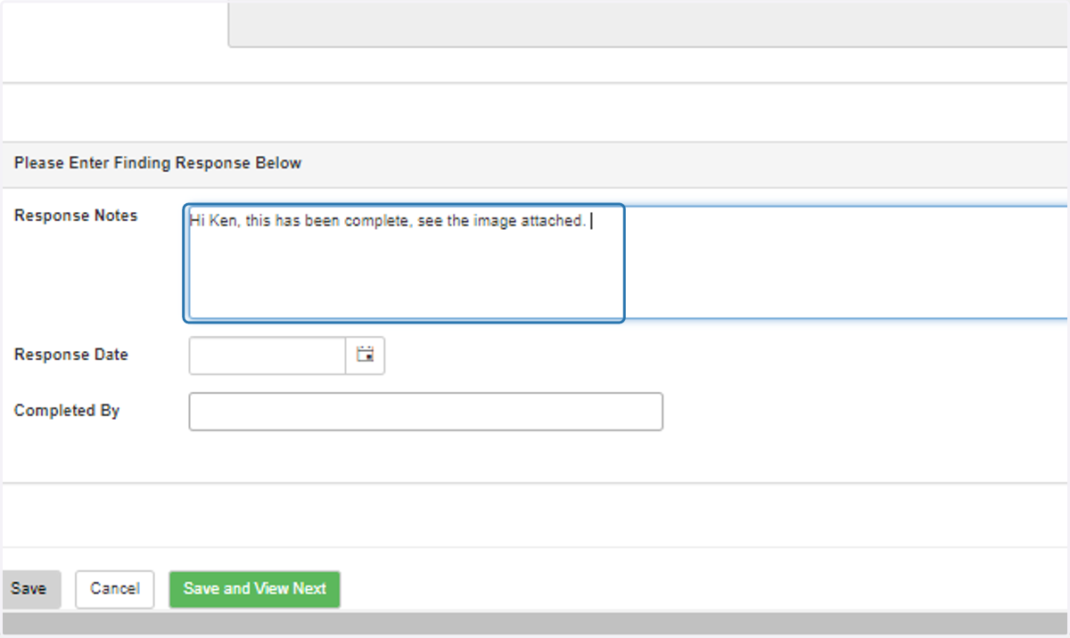 Towards the bottom of the "Finding Information" page please add a message to your EH&S specialist into the "Response Notes" field.