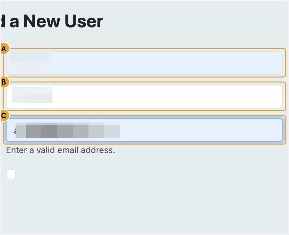 A. Type First name B. Type Last name C. Type Email