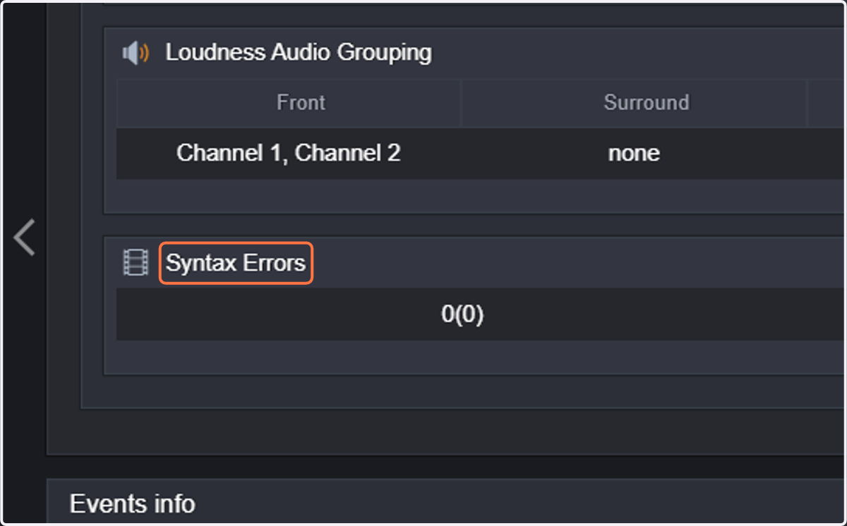 Syntax Errors will show any events related to stream syntax errors, which are usually related to file corruption errors