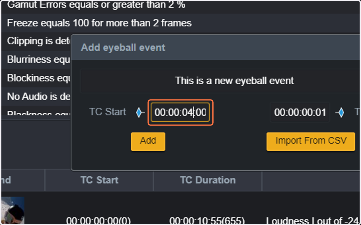You can enter the Start TC of the event manually. We will now Type "00:00:04:00"