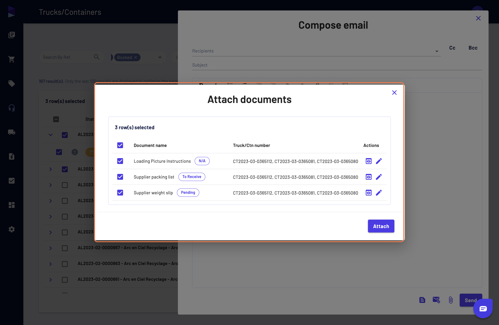 You access the list of documents that are available for the containers or trucks selected