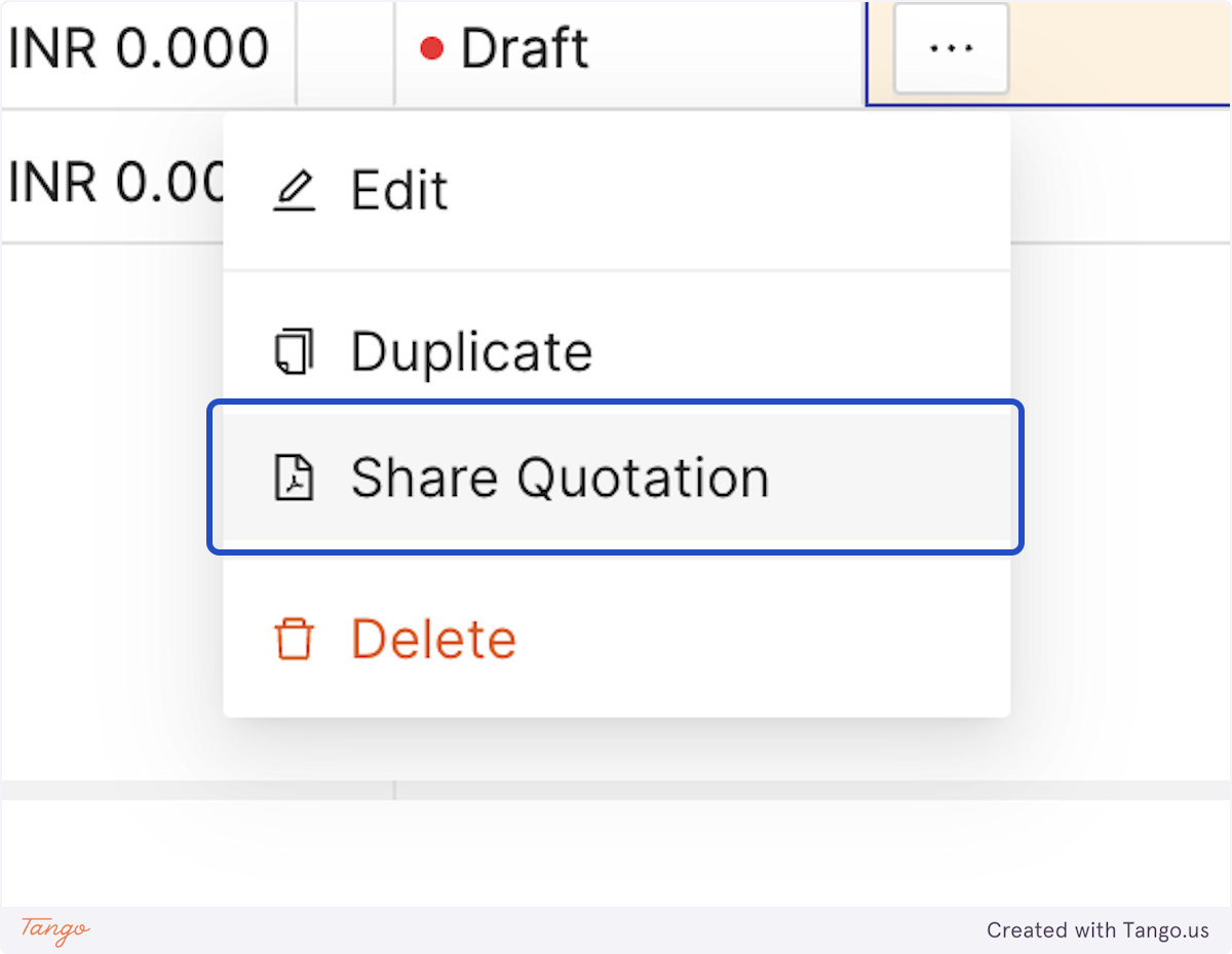 To share quotation with a customer you can either click on 'Share Quotation' from A 3 dots beside the Quote. 