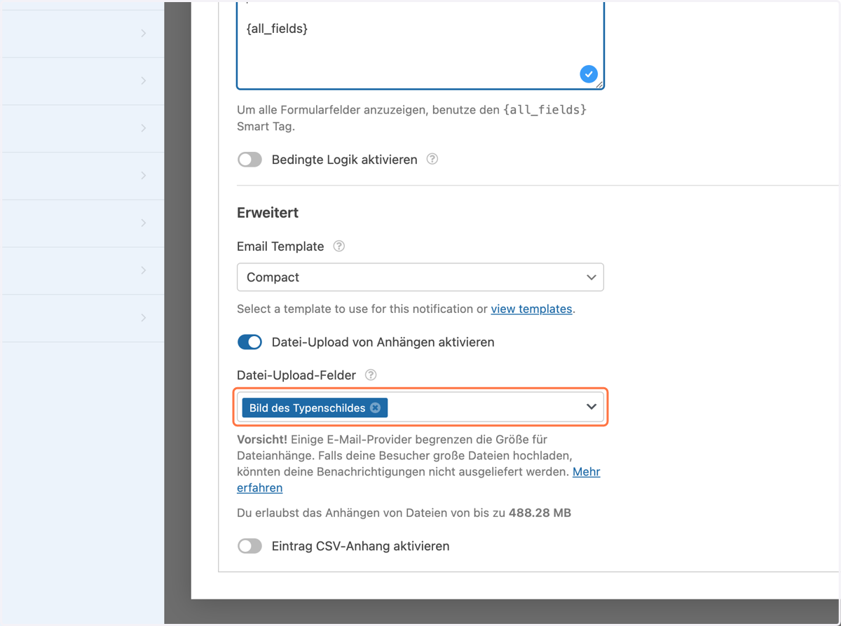 Click on BilFalls du auch "Datei-Uploads" in den Formularen hast, versichere dich, dass du diese Einstellung für die Anhänge vorgenommen hast.d des Typenschildes…