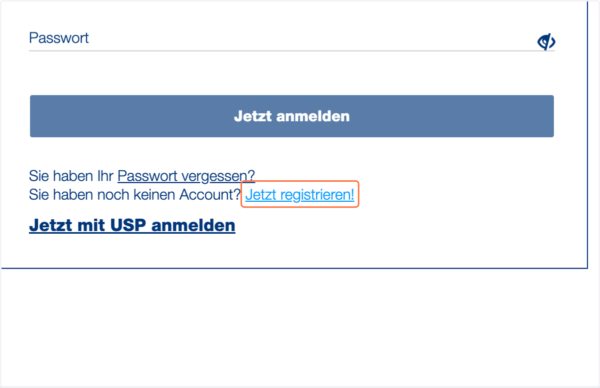 Wenn Sie noch keinen AWS Förderung Account, oder einen Unternehmensserviceportal (USP) Zugang haben, klicken Sie auf "Jetzt registrieren". Ansonsten fahren Sie mit Schritt 8 fort.