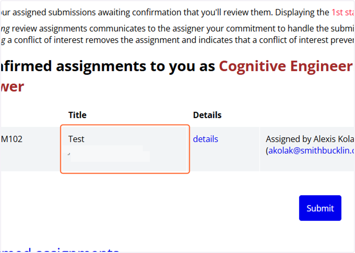 In the initial assignment stage, you'll only see the Title of the submission. You do not need to click the details link; no additional relevant information is provided.