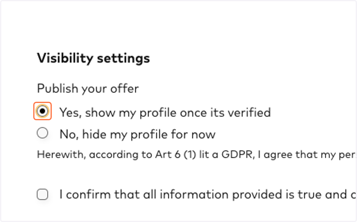 To enable public visibility on the Hub (once verified by the admin), choose 'Yes, display profile once verified.'