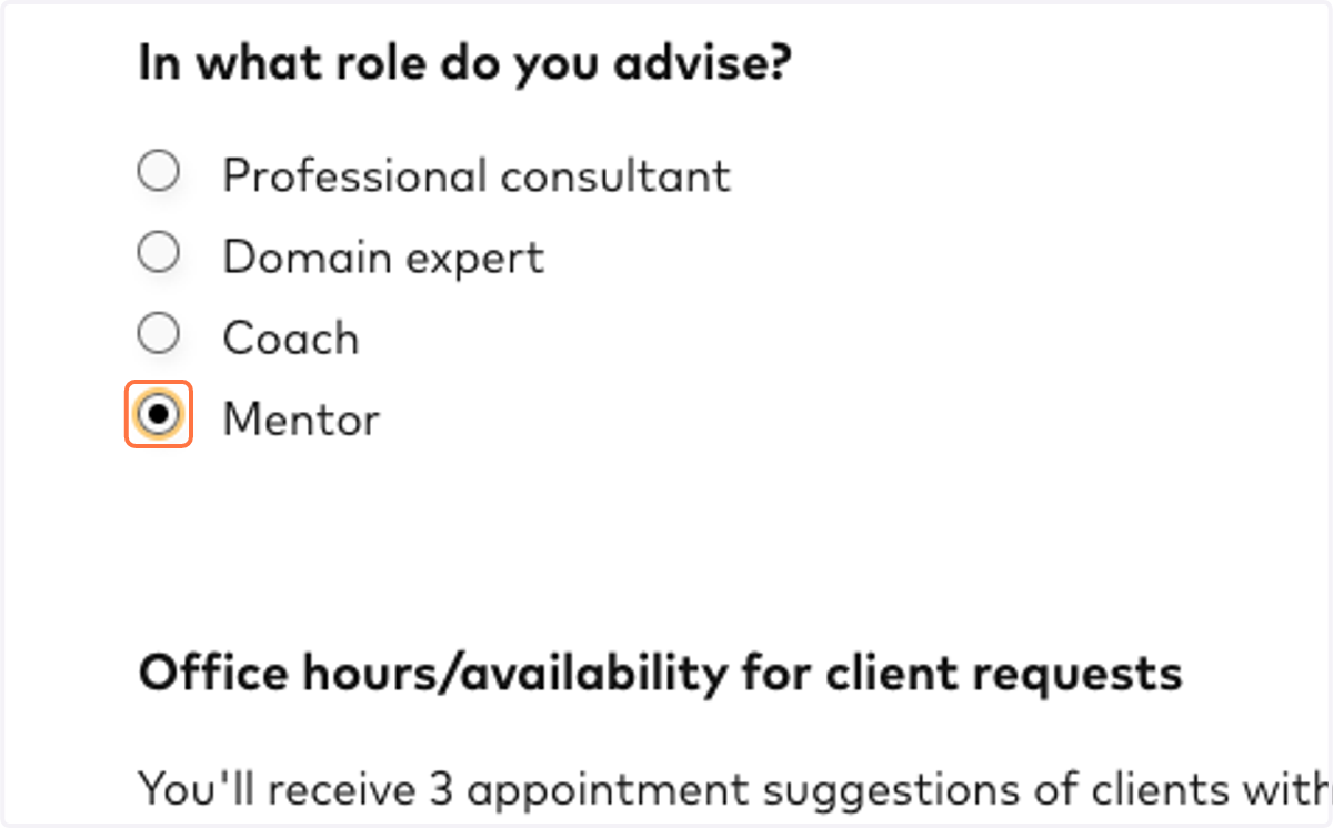 Please indicate whether you are a 'Professional Consultant,' 'Domain Expert,' 'Coach,' or 'Mentor'.
