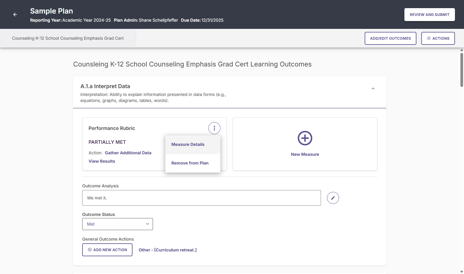 You can view this same screen by clicking on the three dots to the right of the outcome. This is also how you would edit any of your measure details