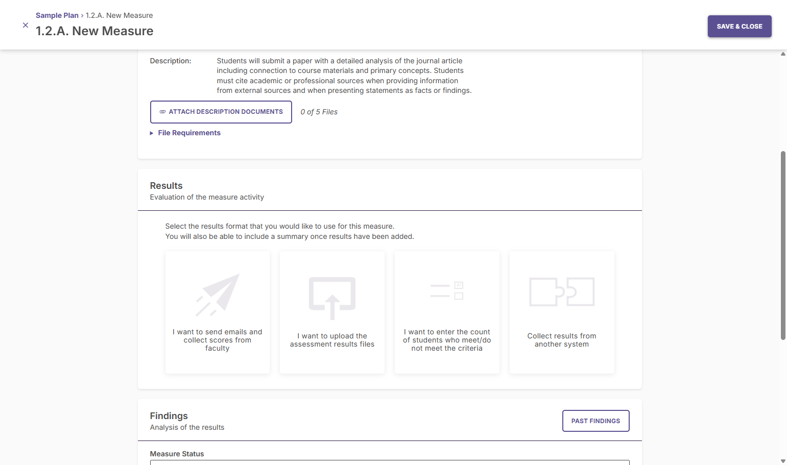 There are several ways you can add data to your results section. Some faculty will upload files (e.g., Excel, Word, etc.), manually enter data, or link to Blackboard.