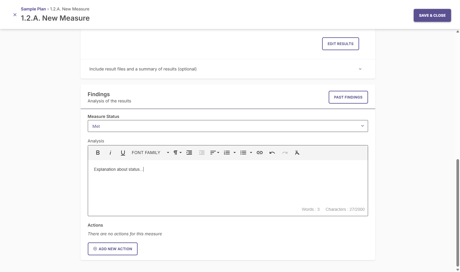 You can enter a narrative analysis of the results in the text box.