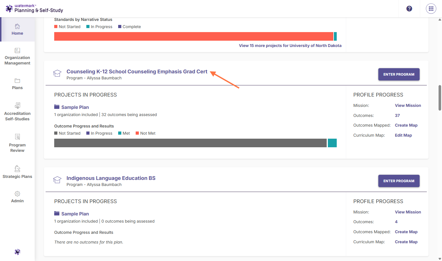 Your home page shows the list of projects you have access to in Planning & Self-Study. Click on the program assessment you want to add data to, review, or submit.