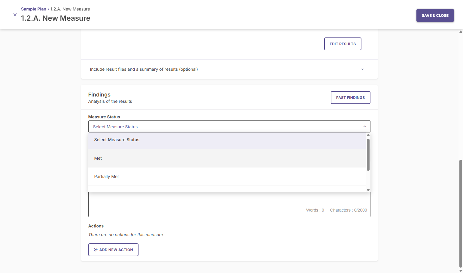 Below the "Results" section is the "Findings" section where you will indicate the "Measure Status".