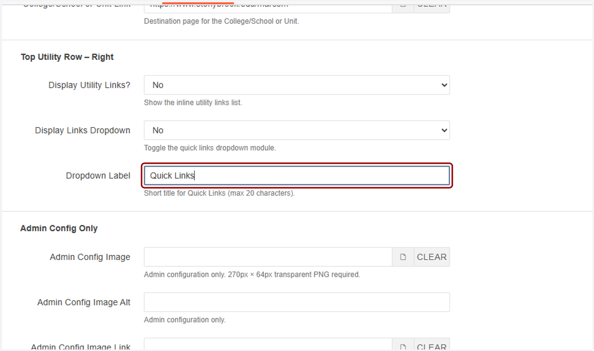 You can change "Quick Links" to another label by using this Dropdown label field. We recommend keeping it as short as possible.