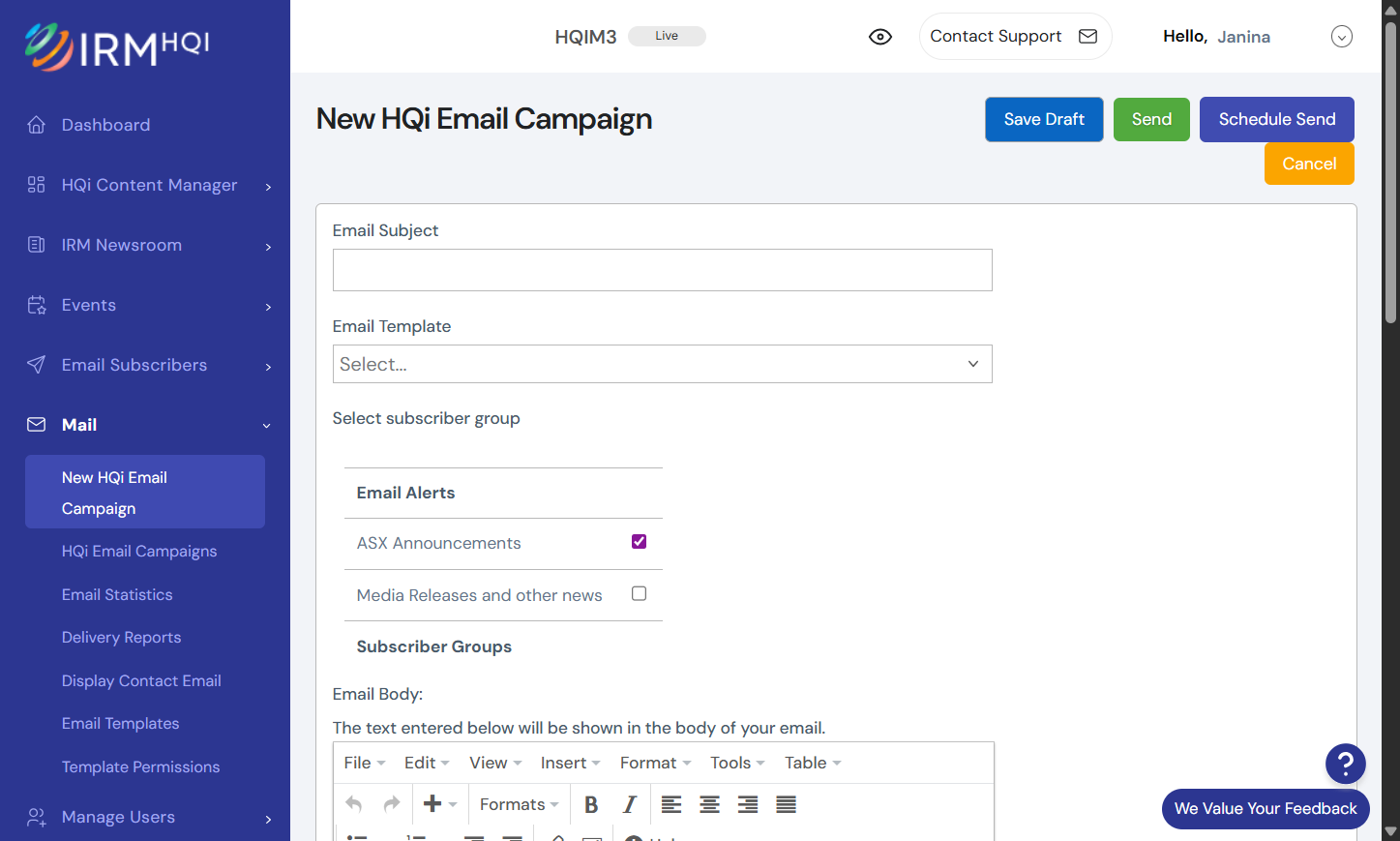 Scroll to the top of the page and click on Schedule Send to set a schedule when this email will be sent to your subscribers.