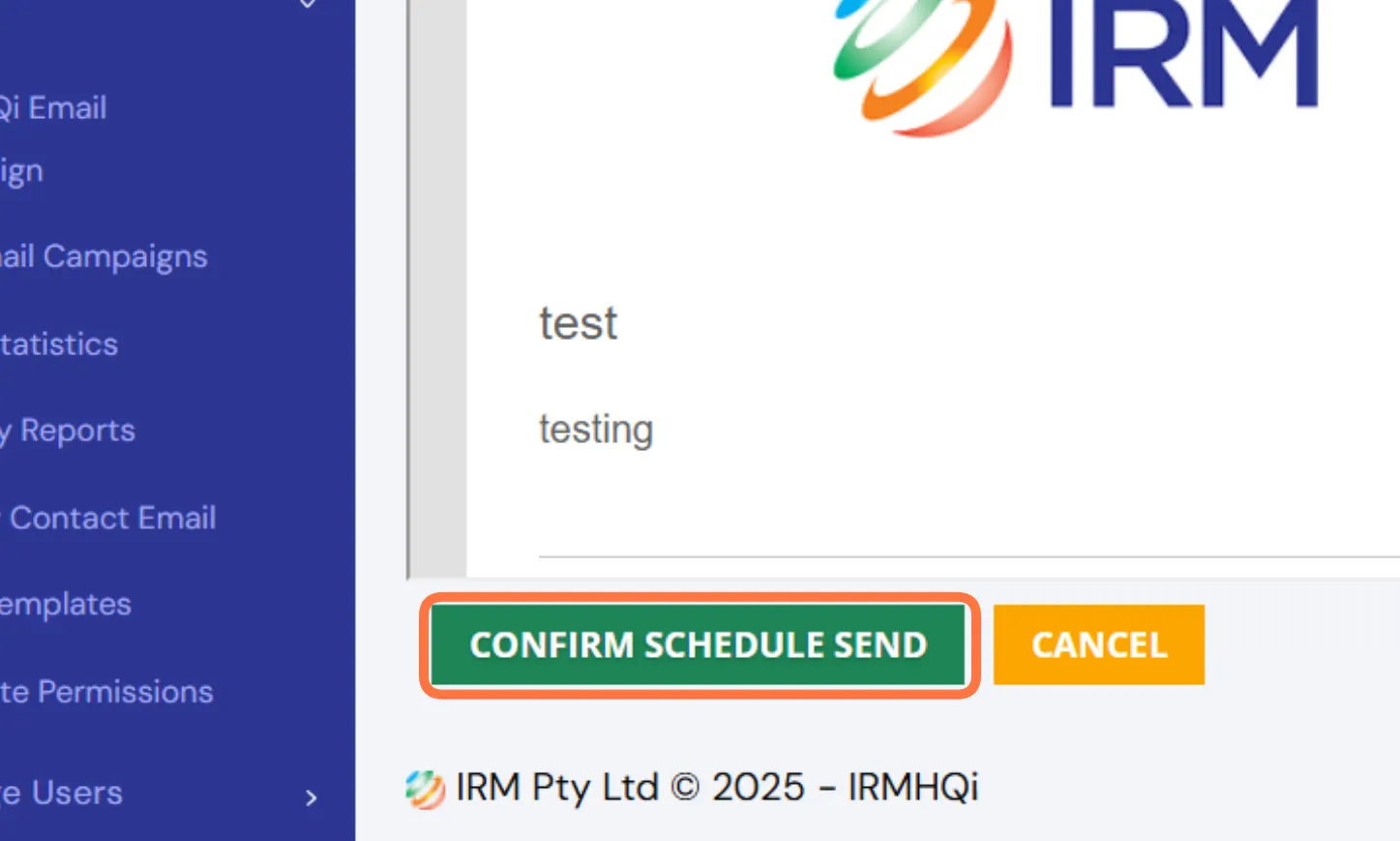 Click on Confirm Schedule Send