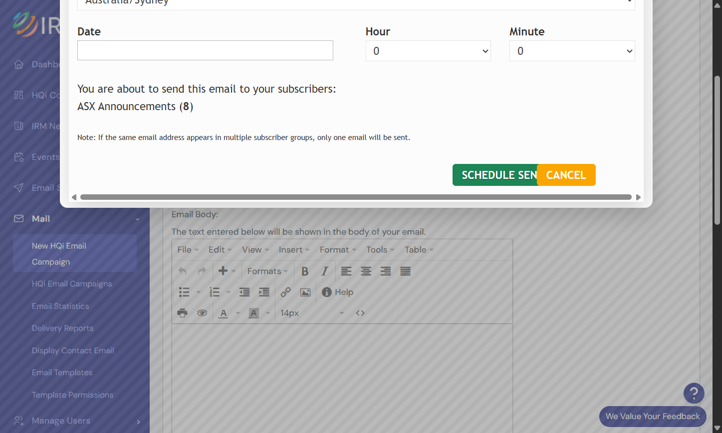 Finalise this by clicking on Schedule Send button.