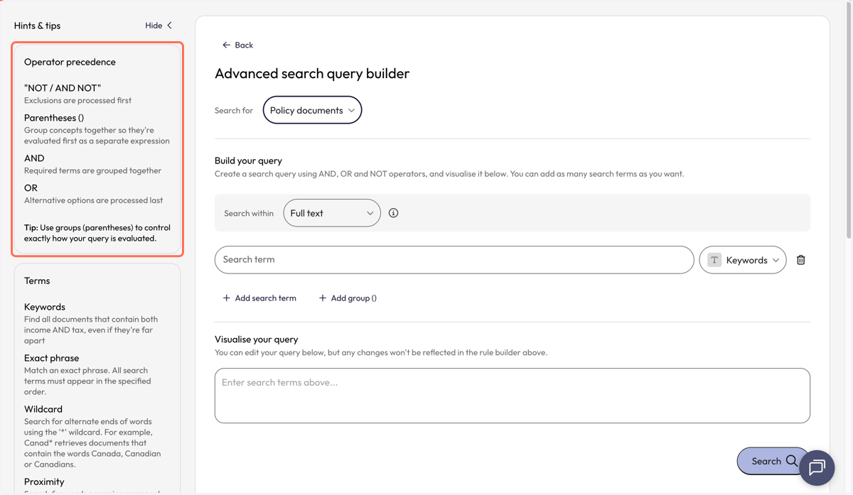 'Operator precedence' describes the order in which operators will be processed within the search query. Operators can be selected as search terms are added to the query.