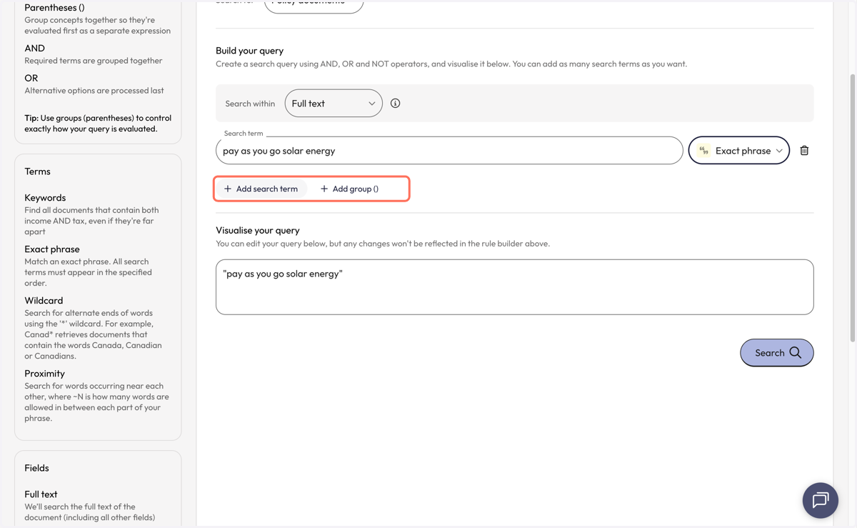 Add another search term by clicking on the 'Add a search term' or 'Add group' button below the query line.