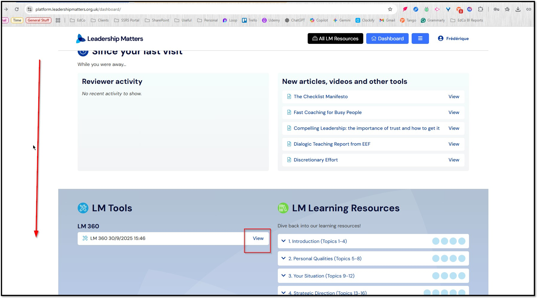 Scroll down the front page/Dashboard to your LM360 Review that is still active and click the View option
