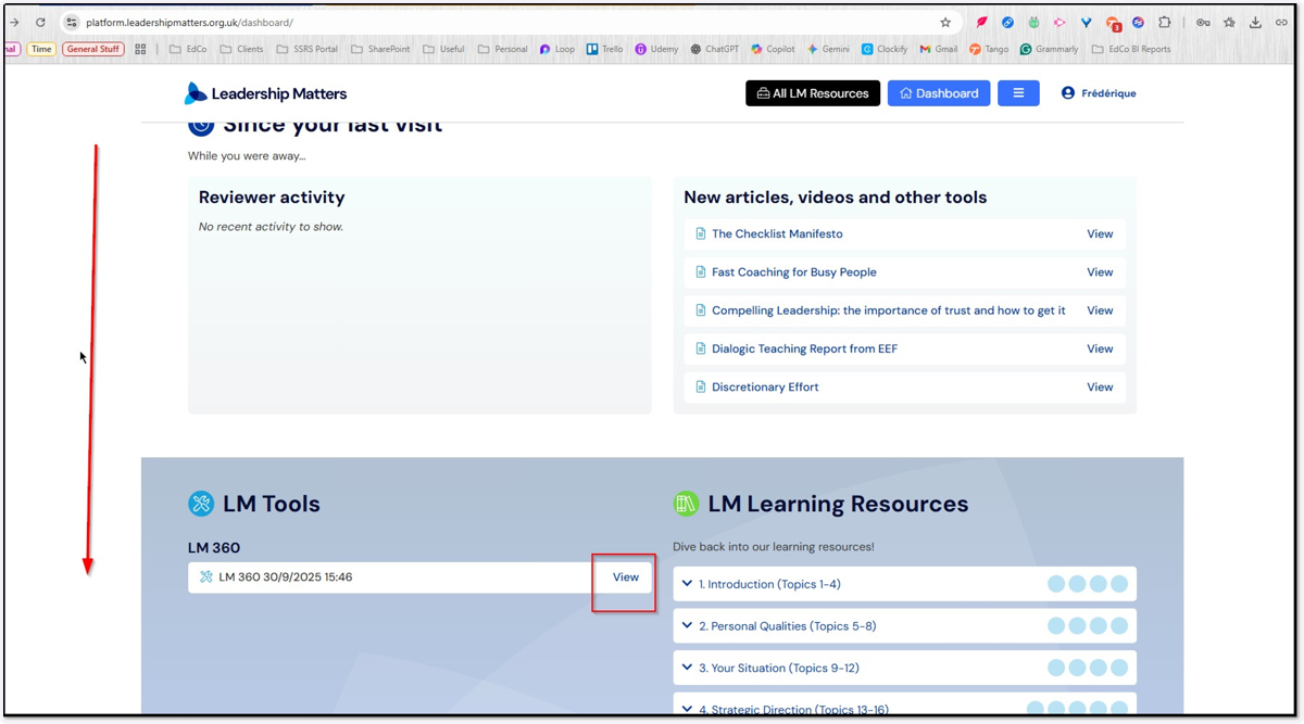 Scroll down the front page/Dashboard to your LM360 Review that is still active and click the View option