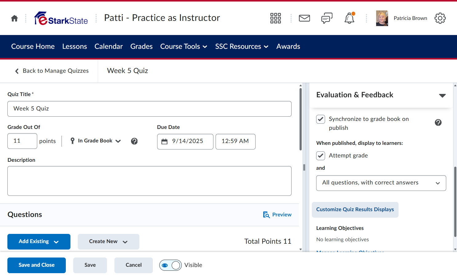 Click on Customize Quiz Results Displays