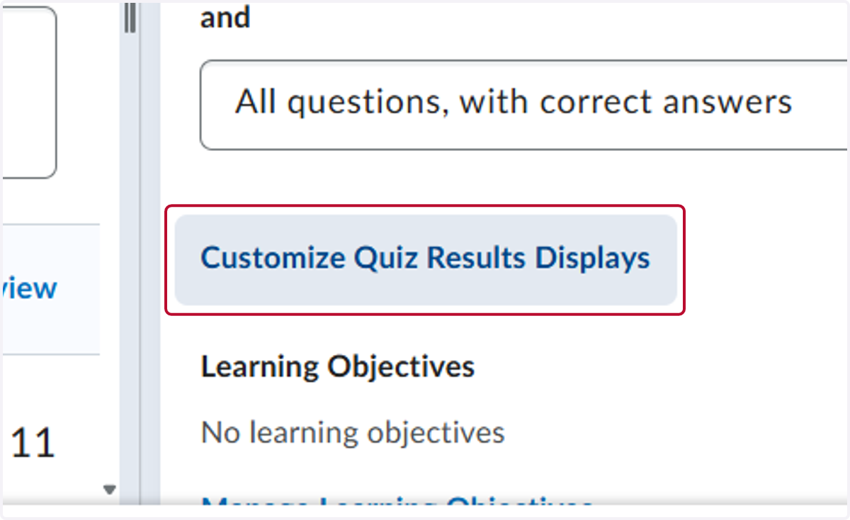 Click on Customize Quiz Results Displays