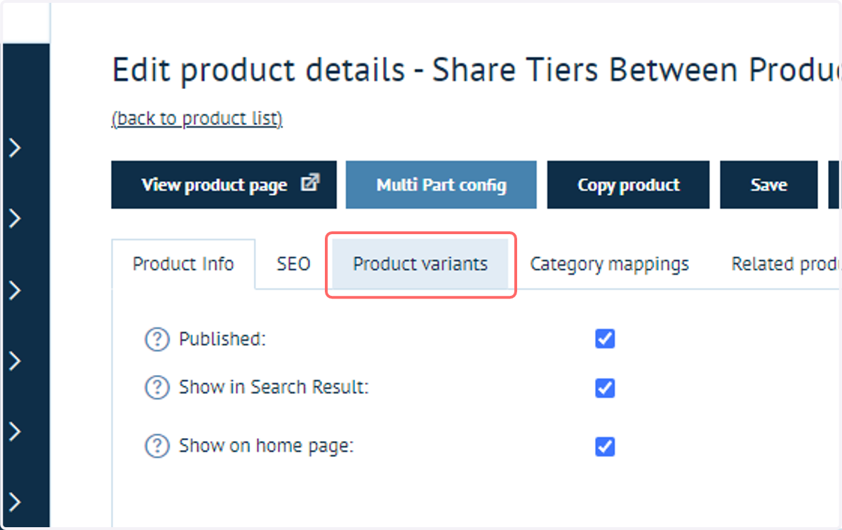 In the administrative side of this product, navigate to it's Product variant settings