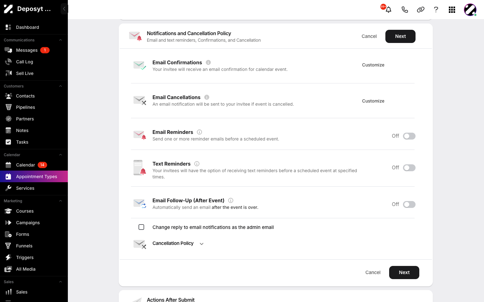 Step 10: You can customize the notifications and cancellation policy. Toggle email and text reminders on or off, add an email follow-up, and set your cancellation policy. When done, click Next.