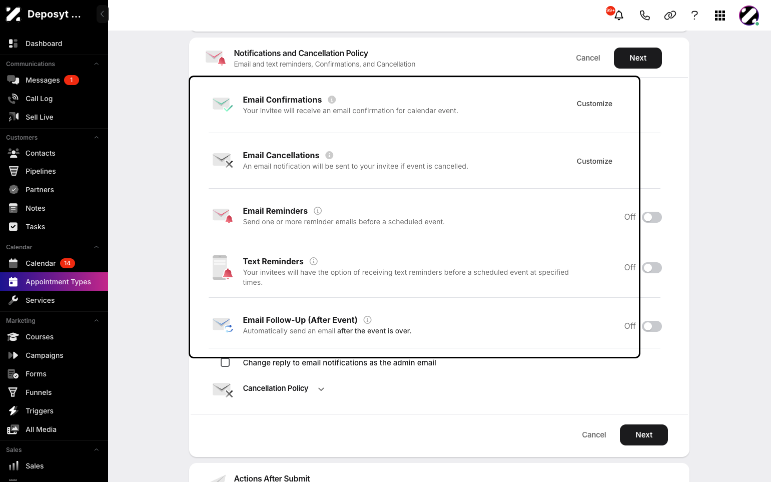 Step 10: You can customize the notifications and cancellation policy. Toggle email and text reminders on or off, add an email follow-up, and set your cancellation policy. When done, click Next.