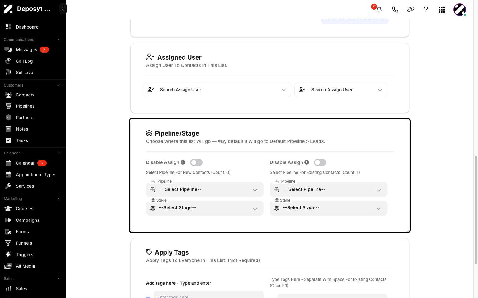 Step 12: You can also choose which pipeline stage the list will be assigned to.