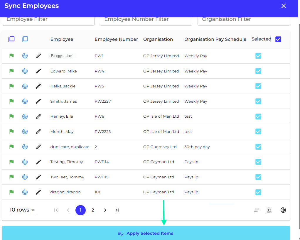 Once all employee records show a green flag and you are happy with the changes
