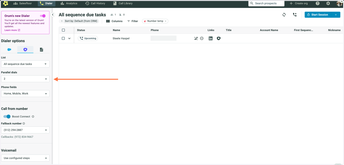 On the lefthand side under "Parallel dials" select any number larger than 1. This moves the dialer from Power dialing to Parallel dialing. The number you select is the number of outbound calls that will run simultaneously. Tip: Start at 2 Parallel di