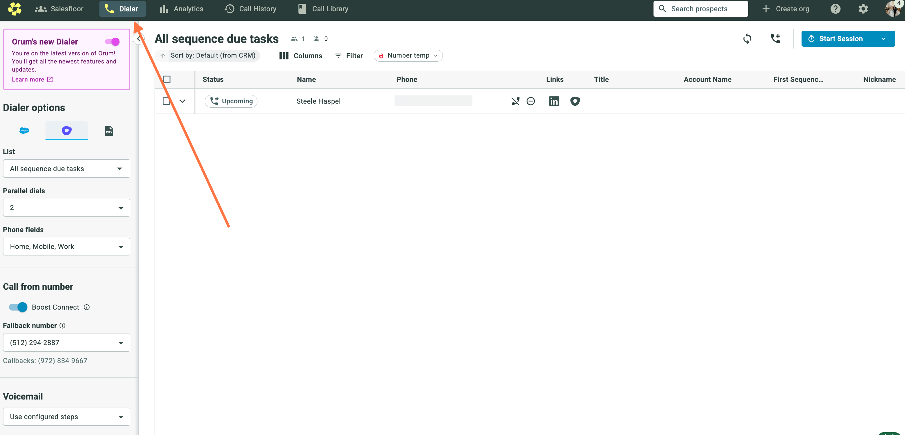 Start in the Dialer tab