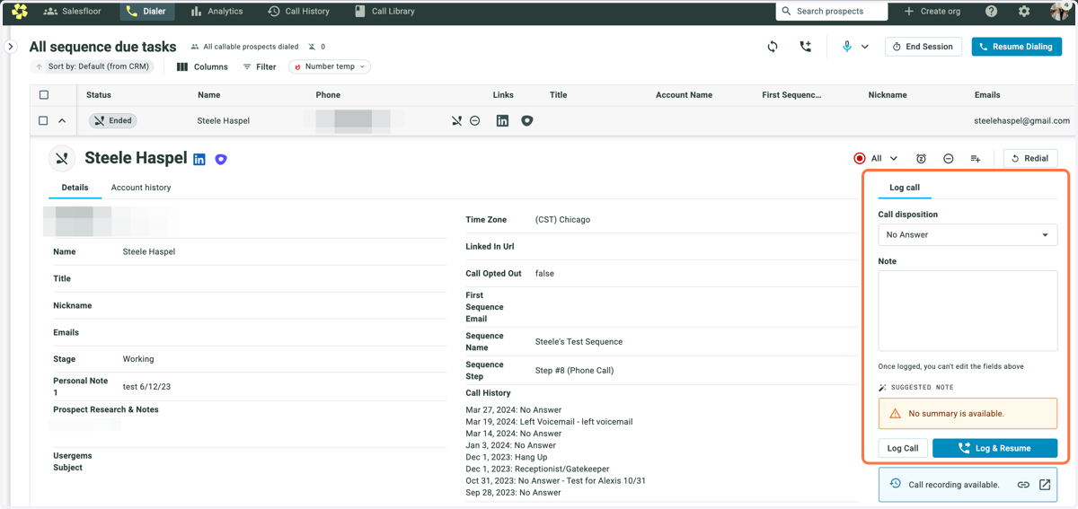 On the righthand side, log the Disposition of the call. This is very important to do correctly as it can impact what happens to the Prospect in the integrated platform. You can also write in notes from the call that will post in the integrated system