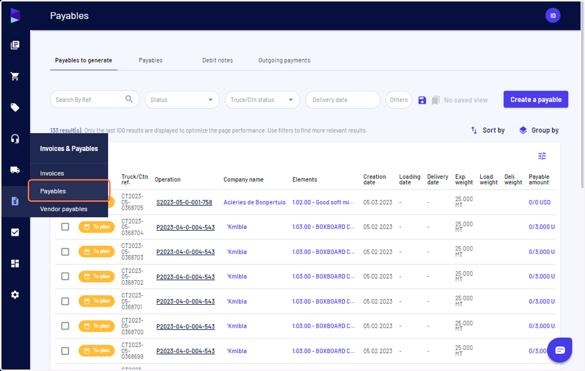 In the "Invoices & Payables" menu click on Payables