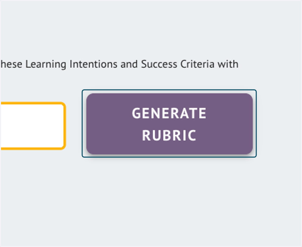 Click on GENERATE RUBRIC