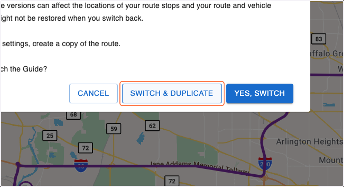 Click on SWITCH & DUPLICATE to create a copy of the Route in Guide 19